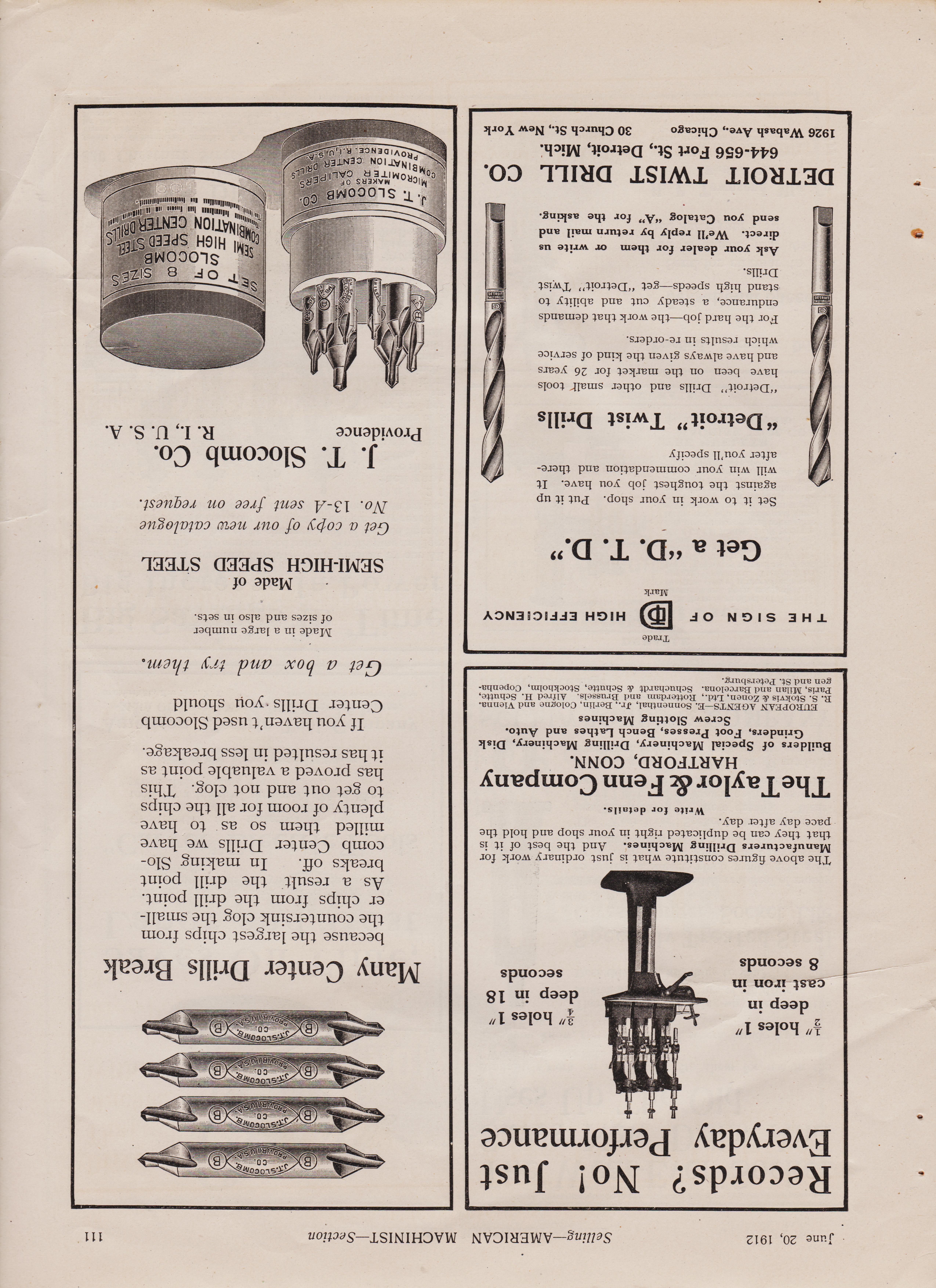 
https://antiquemachinery.com/images-2021/American-Machinist-Magazine-June-1912-pg-111-Dertoit-Twist-Drills-Michigan-Taylor-J-T-Slocomb-Center-Drills-semi-high-speed-steel.jpeg